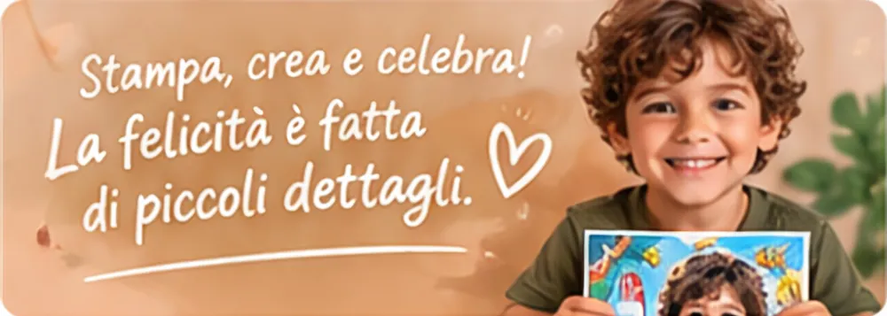 Stampa, crea e celebra! La felicità è fatta di piccoli dettagli.